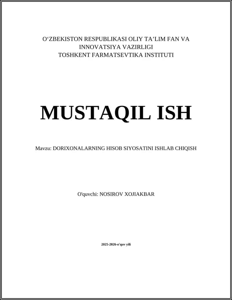 Dorixonalar hisob siyosatini ishlab chiqish