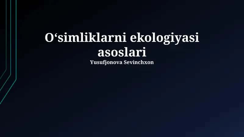 Oʻsimliklarni ekologiyasi asoslari