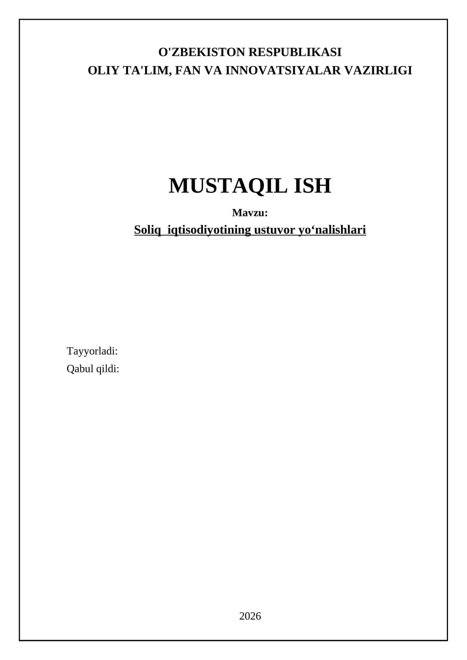 Soliq iqtisodiyotining ustuvor yo‘nalishlari