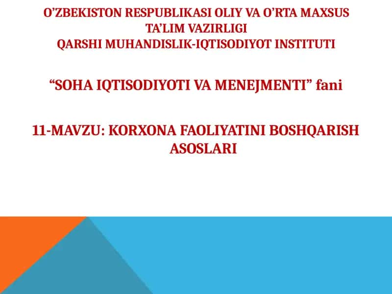 KORXONA FAOLIYATINI BOSHQARISH ASOSLARI