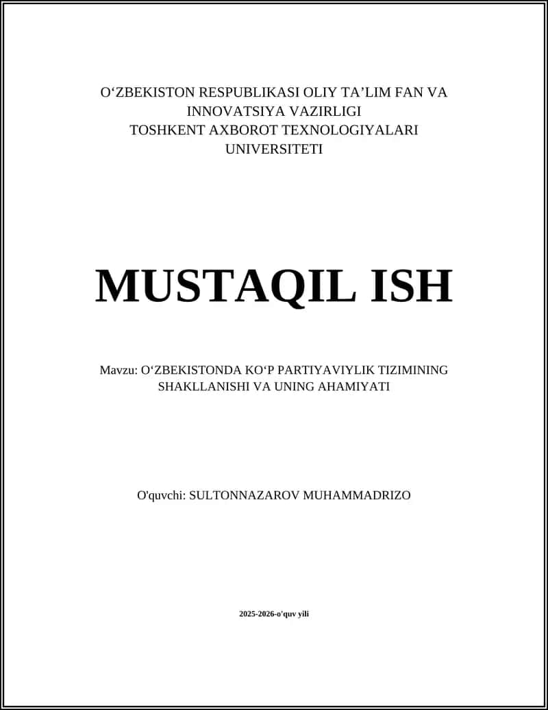 OʻZBEKISTONDA KOʻP PARTIYAVIYLIK TIZIMINING SHAKLLANISHI VA UNING AHAMIYATI