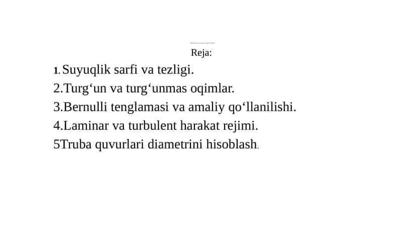 Suyuqlik harakatinig asosiy taviflari