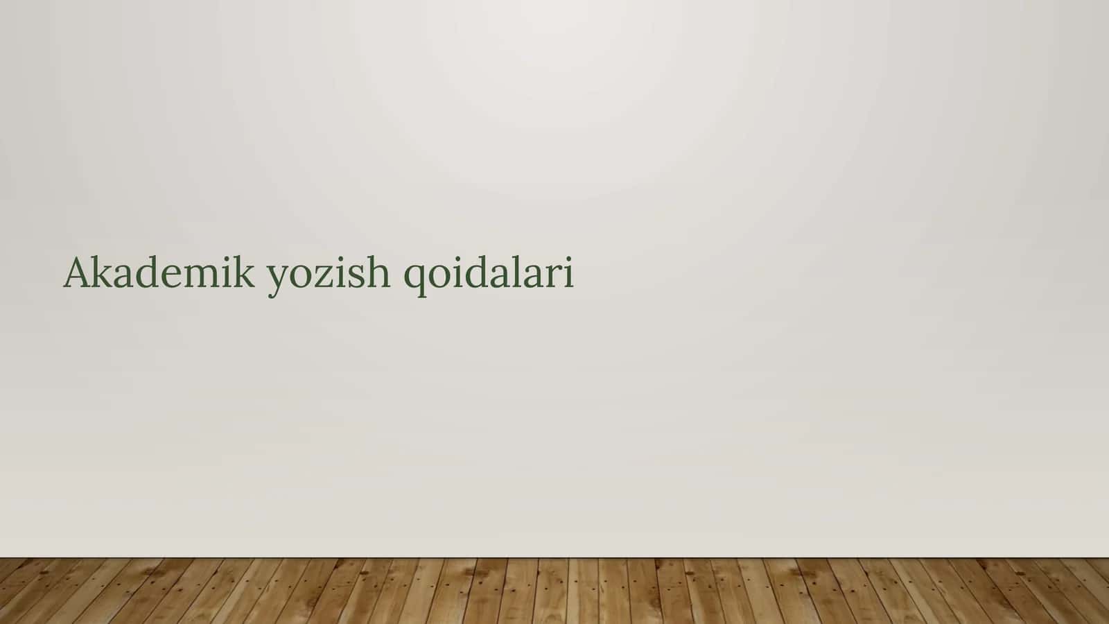 Akademik yozish qoidalari
