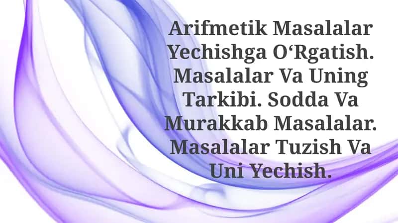 Arifmetik Masalalar Yechishga OʻRgatish