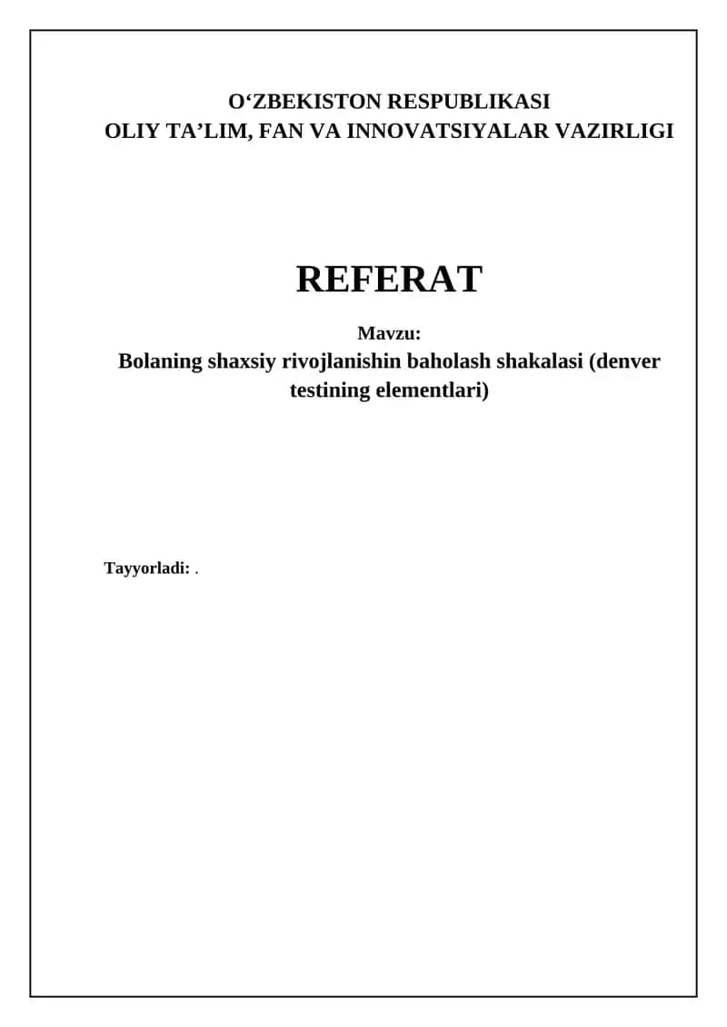 Denver testi va shaxsiy rivojlanishni baholash shkalasi