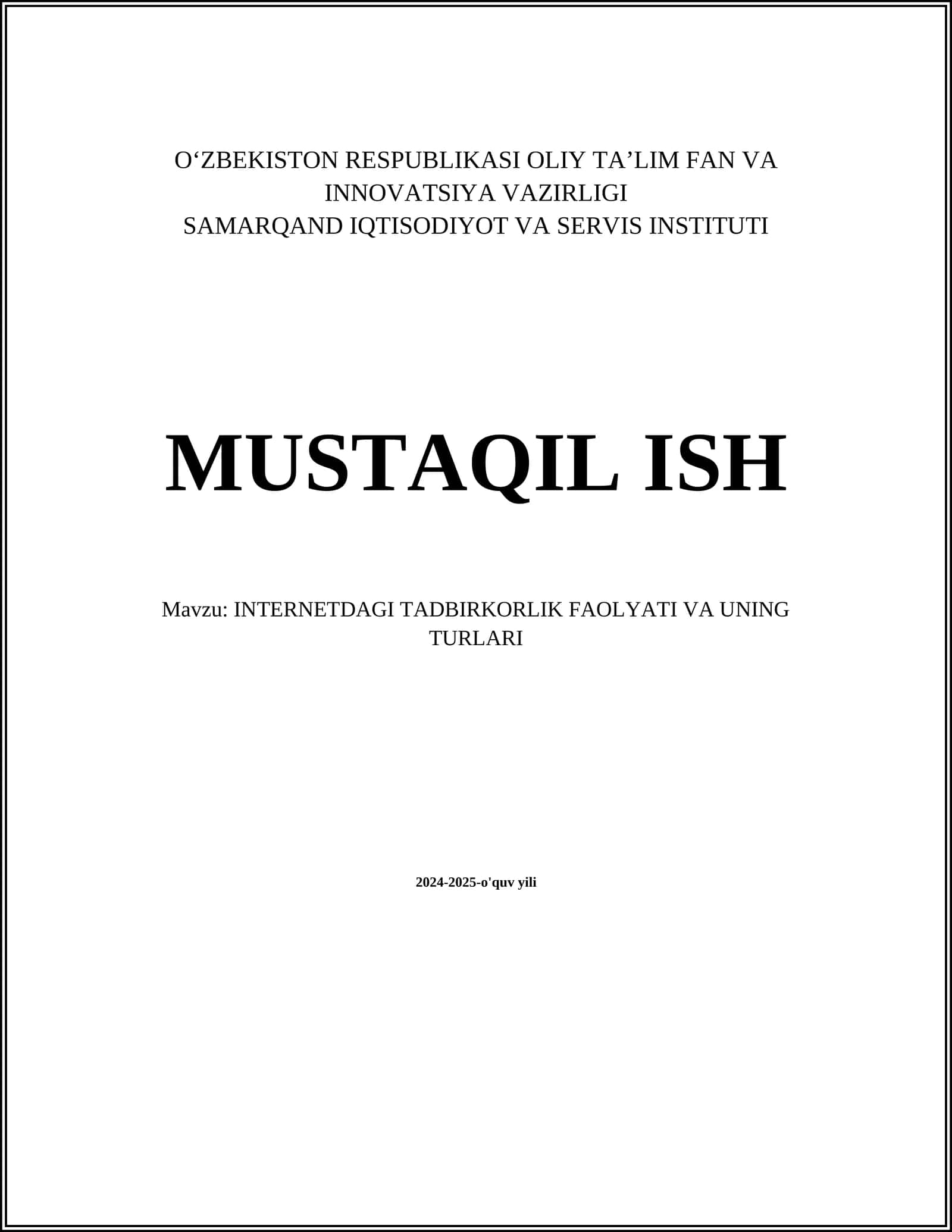 INTERNETDAGI TADBIRKORLIK FAOLYATI VA UNING TURLARI