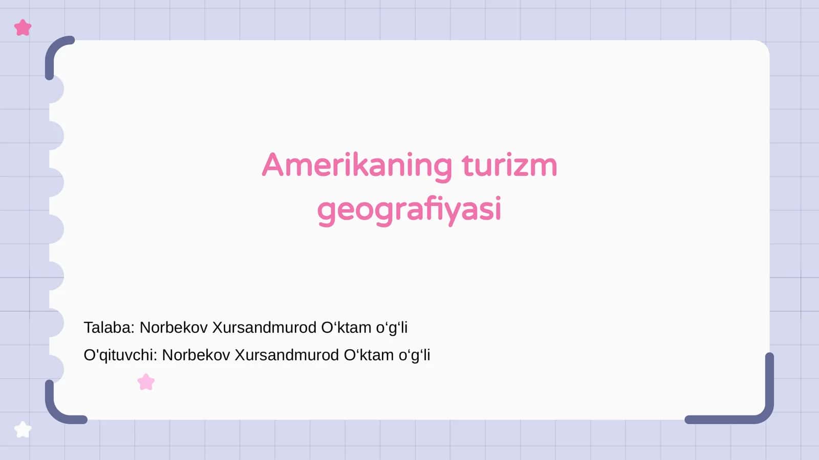 Amerikaning turizm geografiyasi