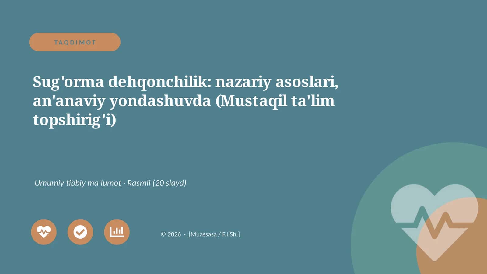 Sug'orma dehqonchilik: nazariy asoslari, an'anaviy yondashuvda (Mustaqil ta'lim topshirig'i)