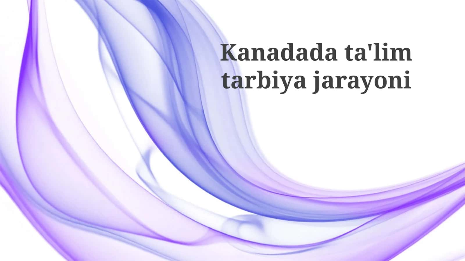 Kanada'da ta'lim jarayoni