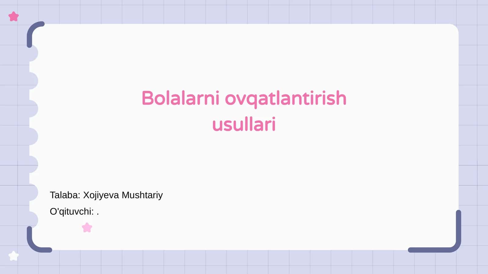 Bolalarni ovqatlantirish usullari