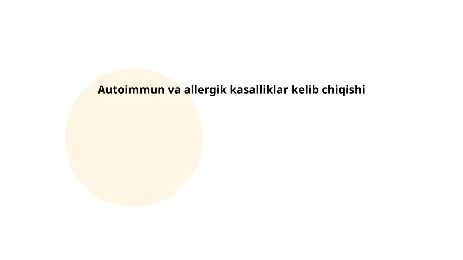 Autoimmun va allergik kasalliklar kelib chiqishi