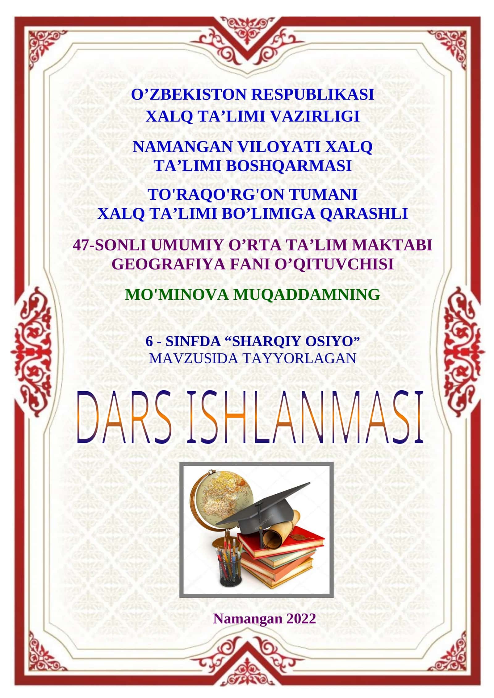 6-sinf Geografiya fanidan Sharqiy Osiyo mavzusida bir soatlik ochiq dars ishlanma