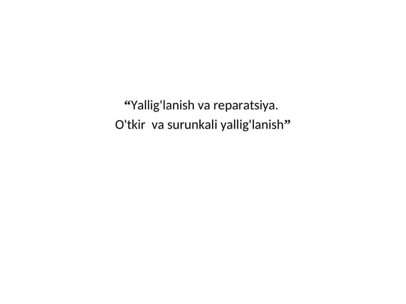 O'tkir va Surunkali Yallig'lanish