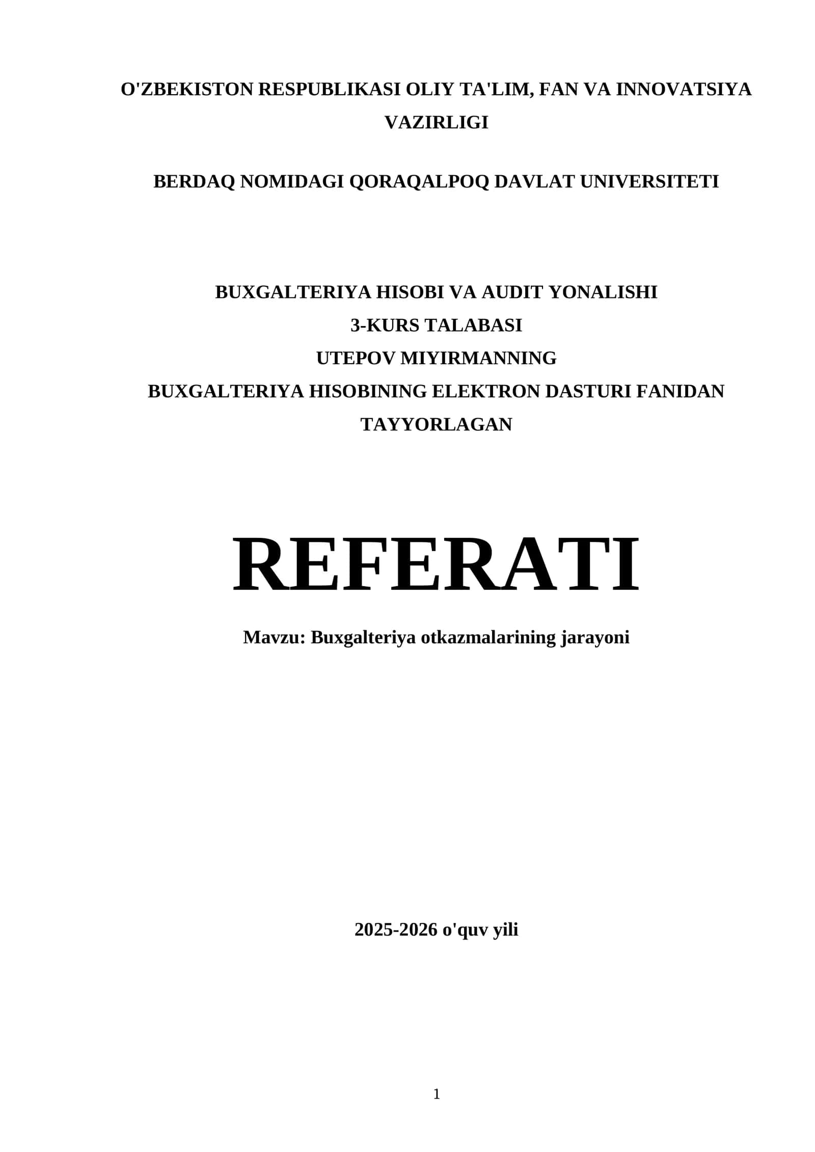 Buxgalteriya Hisobining Elektron Dasturi Fanidan Tayyorlagan Referati