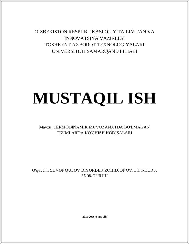TERMODINAMIK MUVOZANATDA BO'LMAGAN TIZIMLARDA KO'CHISH HODISALARI