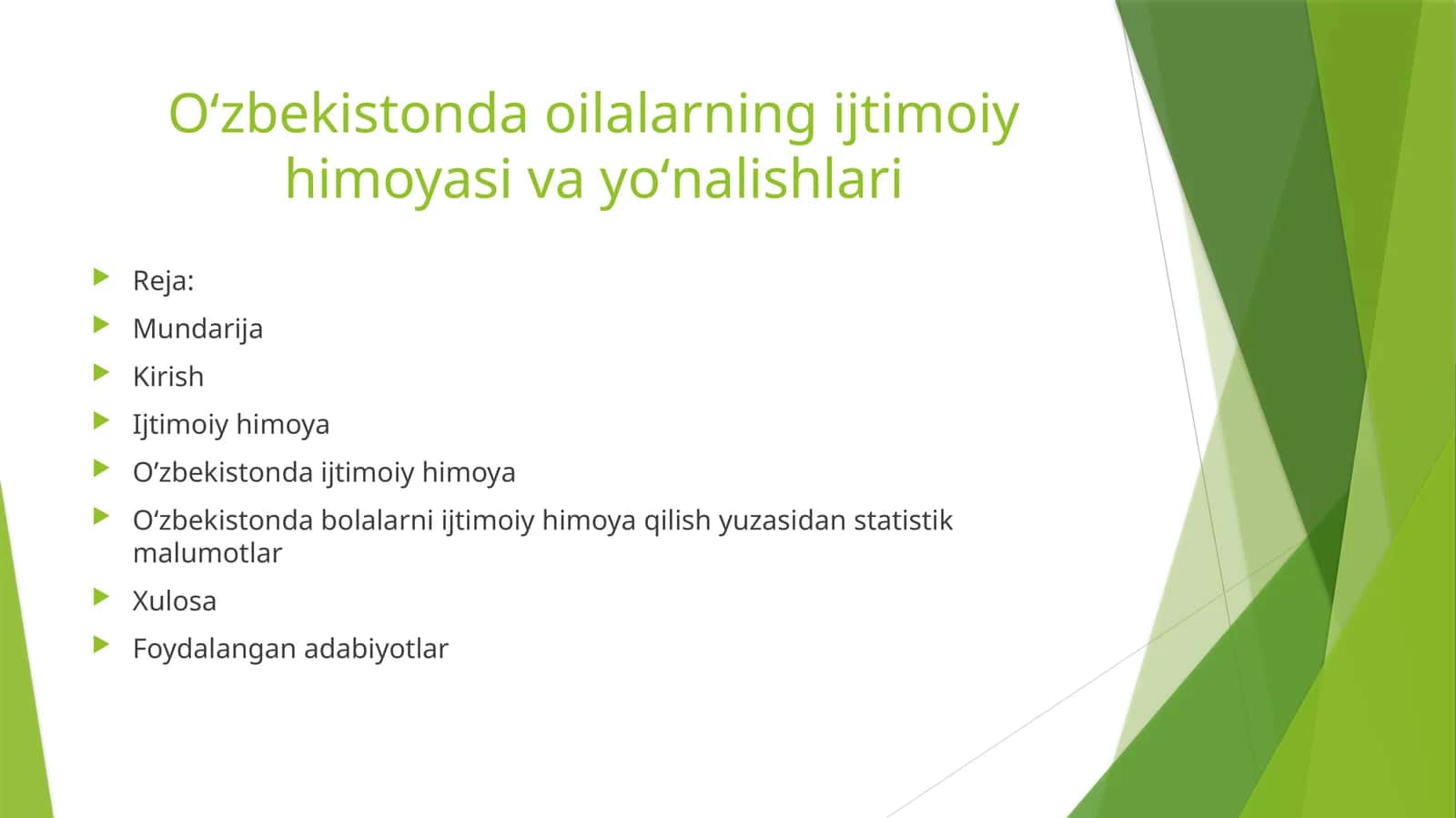 Oʻzbekistonda oilalarning ijtimoiy himoyasi va yoʻnalishlari