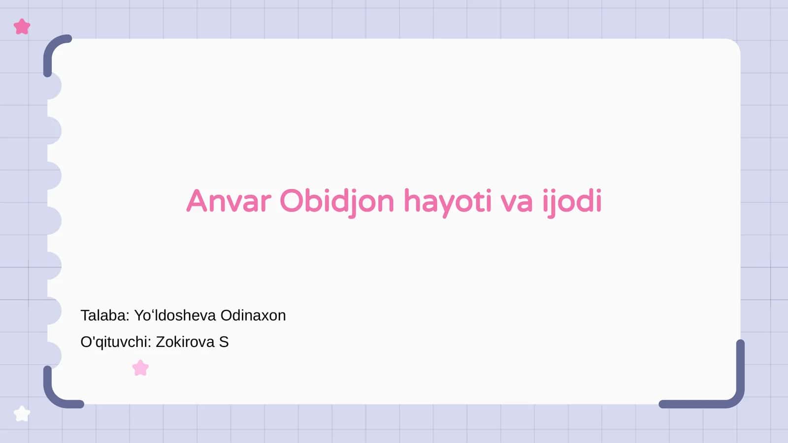 Anvar Obidjon hayoti va ijodi