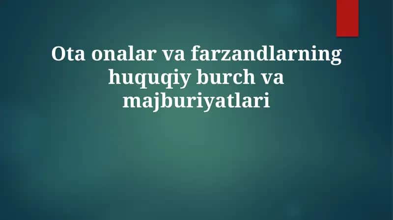 Ota-onalik huquq va majburiyatlari