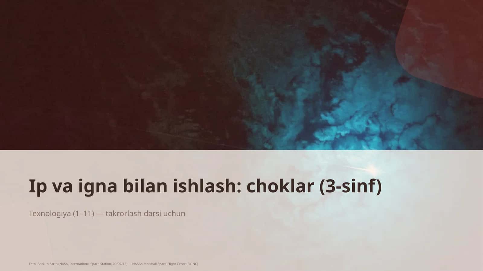 Ip va igna bilan ishlash: choklar (3-sinf)
