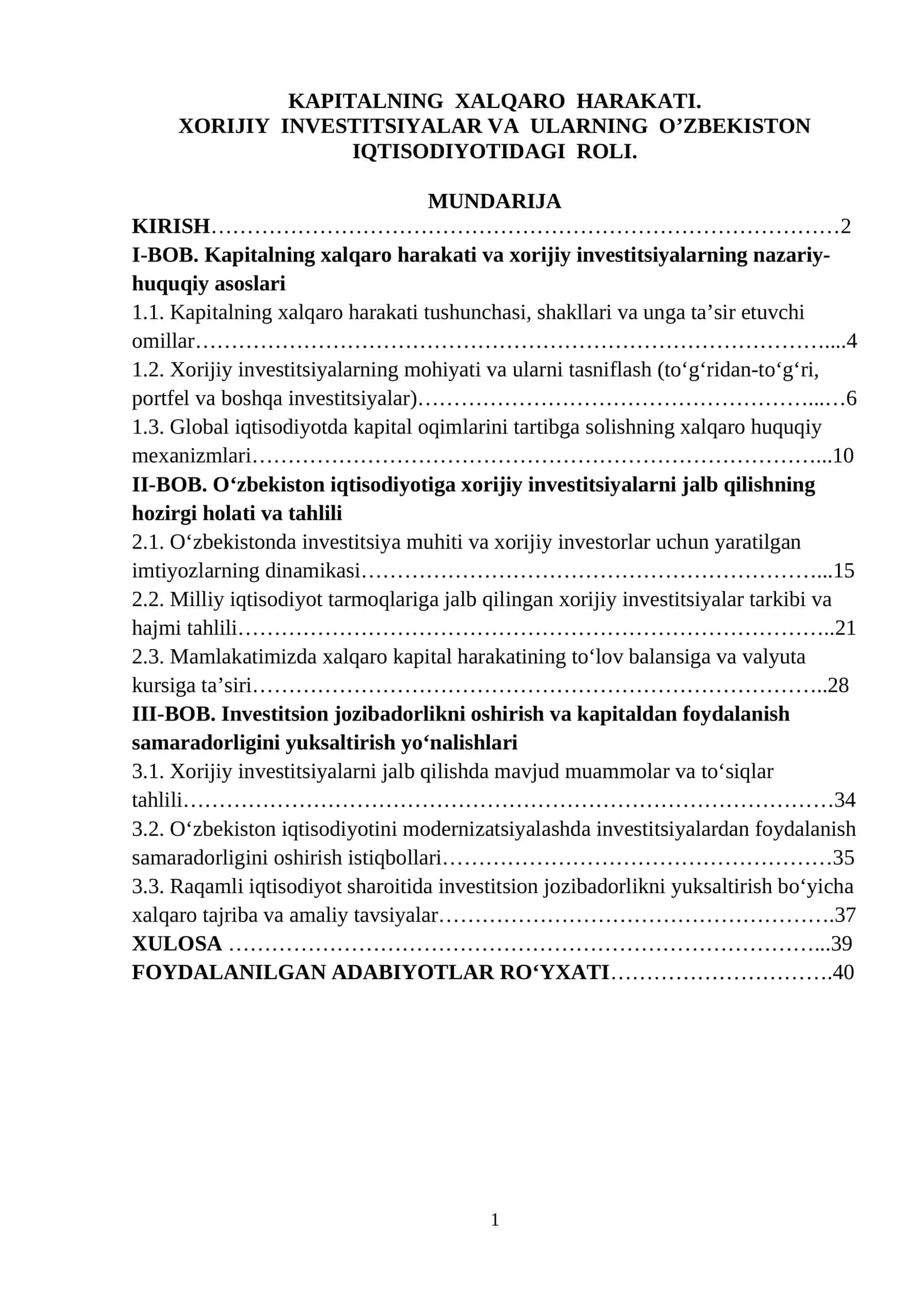 KAPITALNING XALQARO HARAKATI. XORIJIY INVESTITSIYALAR VA ULARNING O’ZBEKISTON IQTISODIYOTIDAGI ROLI