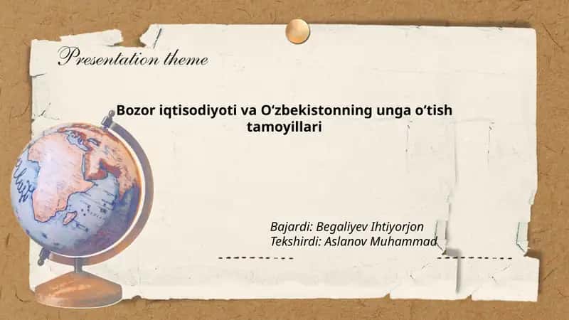 Bozor iqtisodiyoti va Oʻzbekistonning unga oʻtish tamoyillari