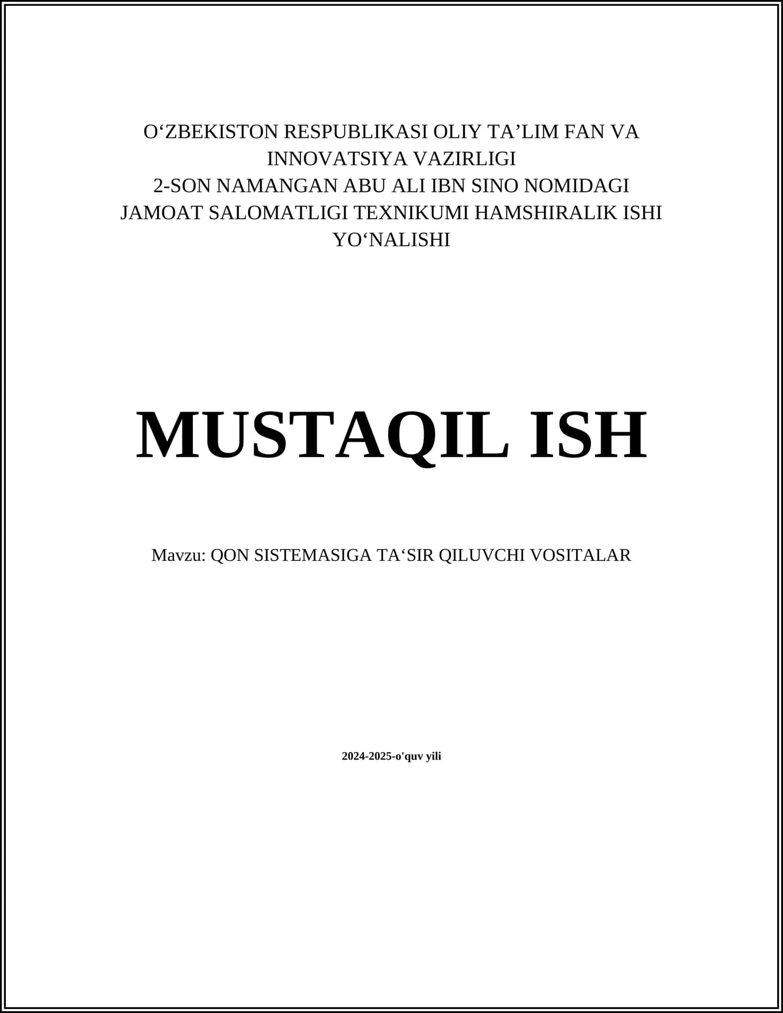 QON SISTEMASIGA TA‘SIR QILUVCHI VOSITALAR