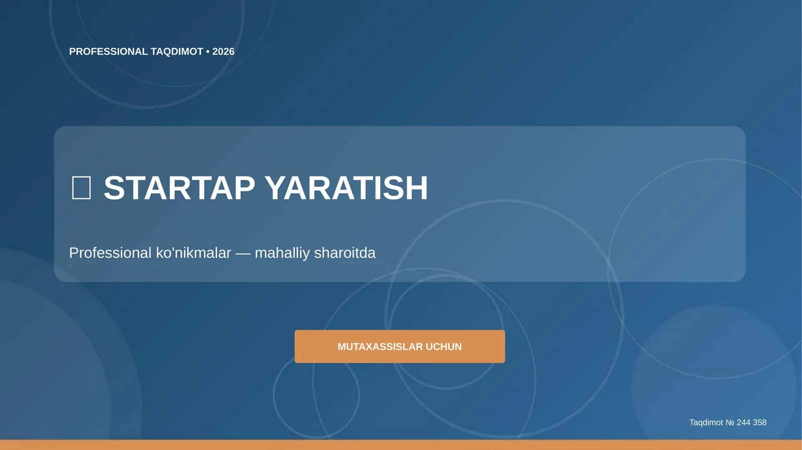 Startap yaratish: professional ko'nikmalar (mahalliy sharoitda)