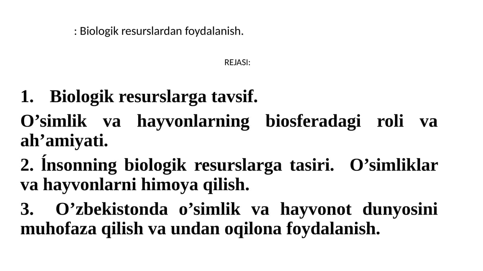 Biologik resurslardan foydalanish