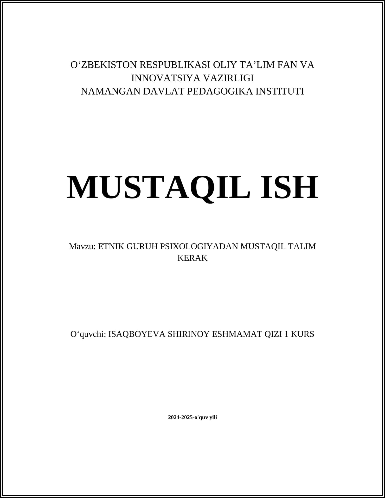 ETNIK GURUH PSIXOLOGIYADAN MUSTAQIL TALIM KERAK