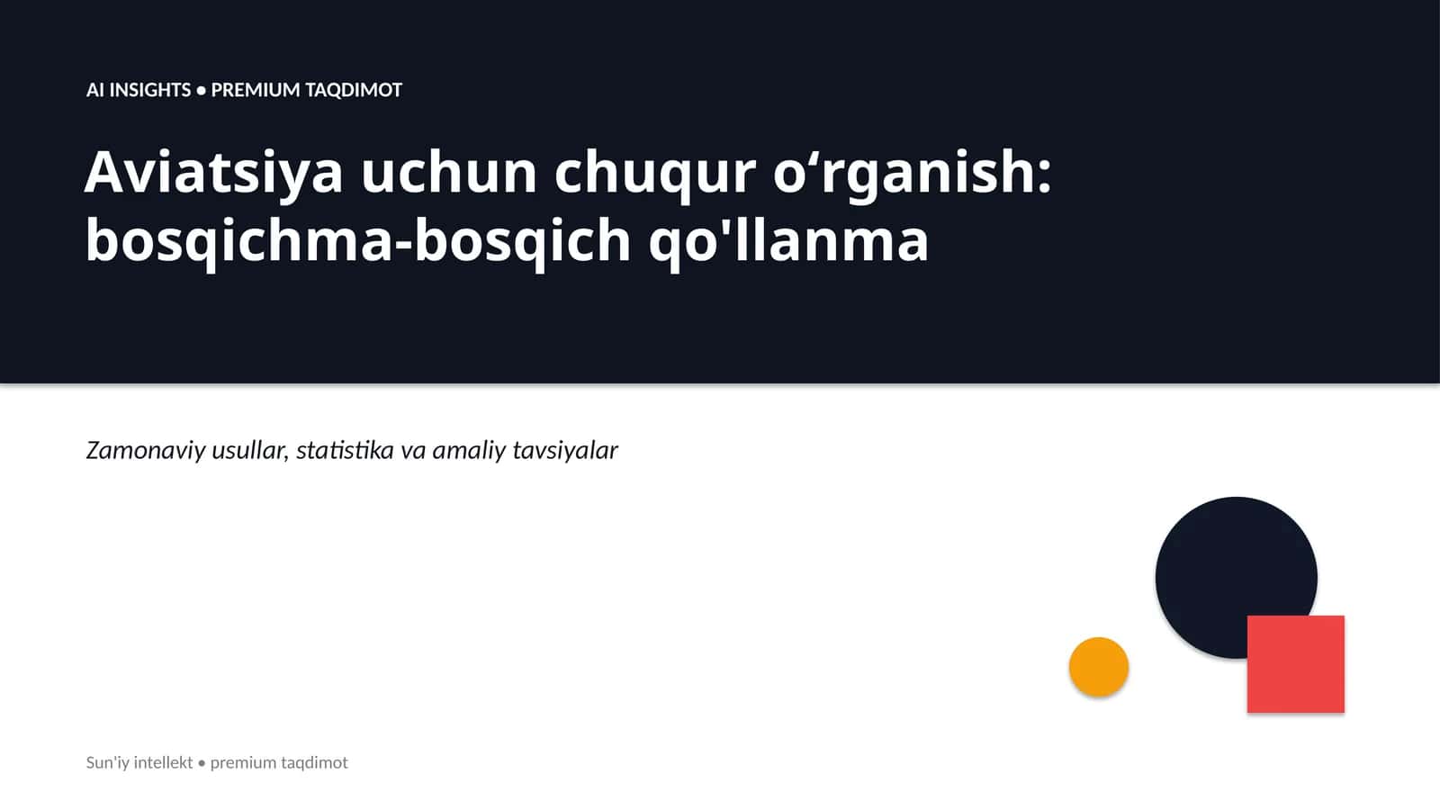 Aviatsiya uchun chuqur oʻrganish: bosqichma-bosqich qo'llanma