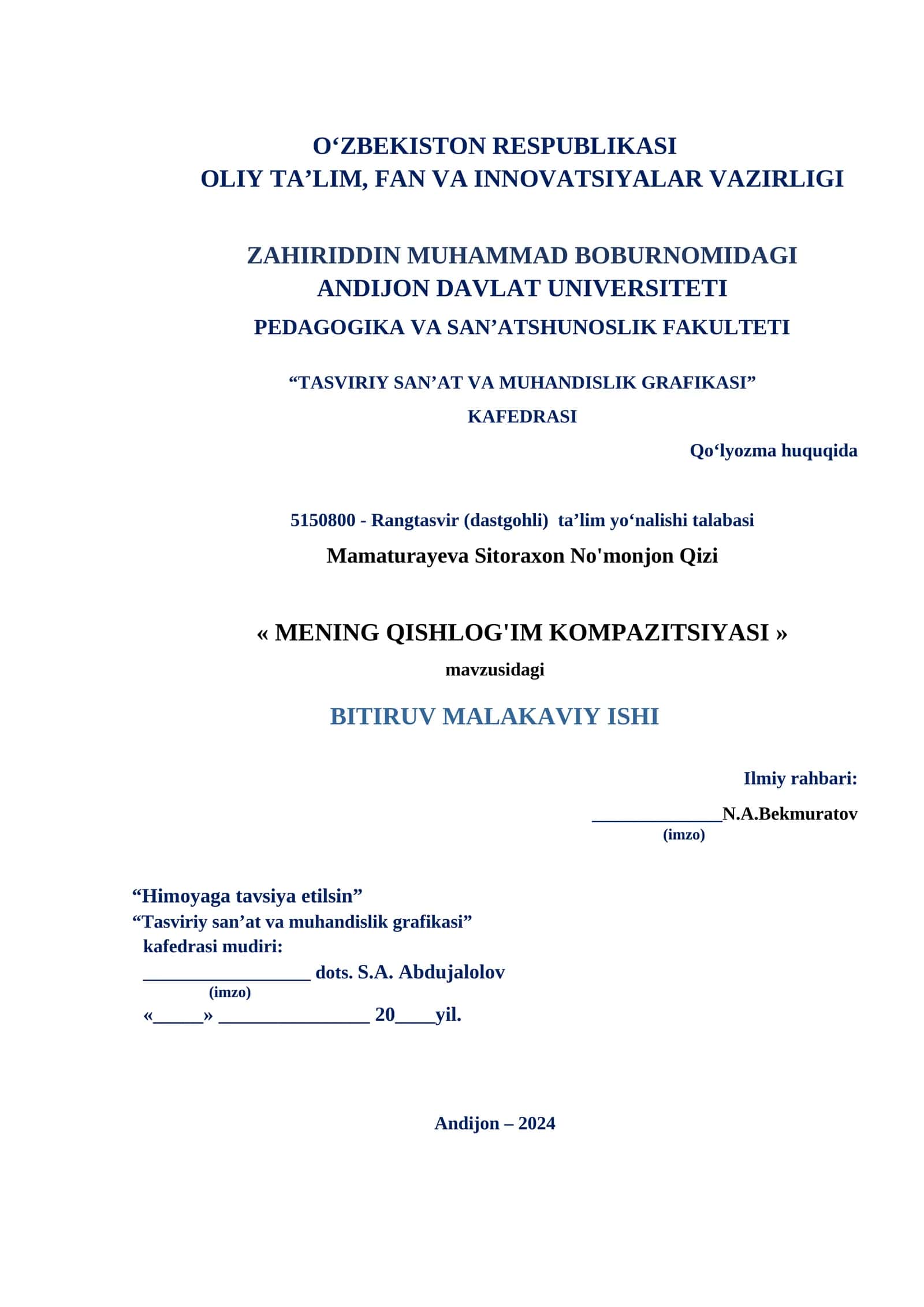 « MENING QISHLOG'IM KOMPAZITSIYASI » mavzusidagi BITIRUV MALAKAVIY ISHI