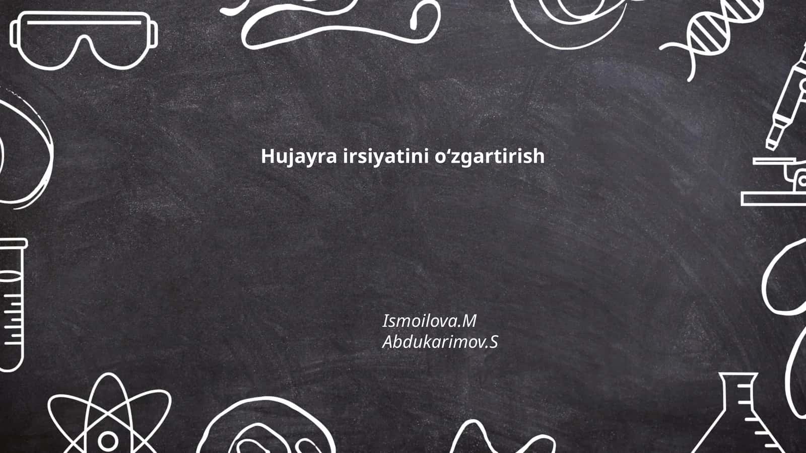 CRISPR/Cas9 orqali hujayra irsiyatini o‘zgartirish
