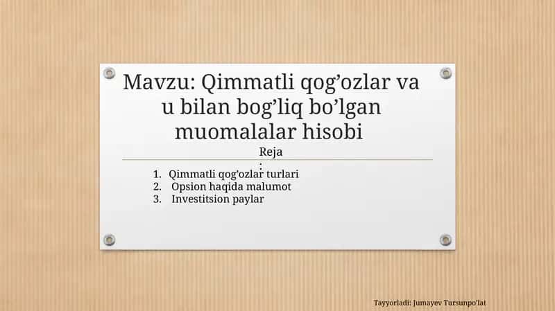 Qimmatliqog’ozlarvaubilanbog’liqbo’lganmuomalalarhisobi