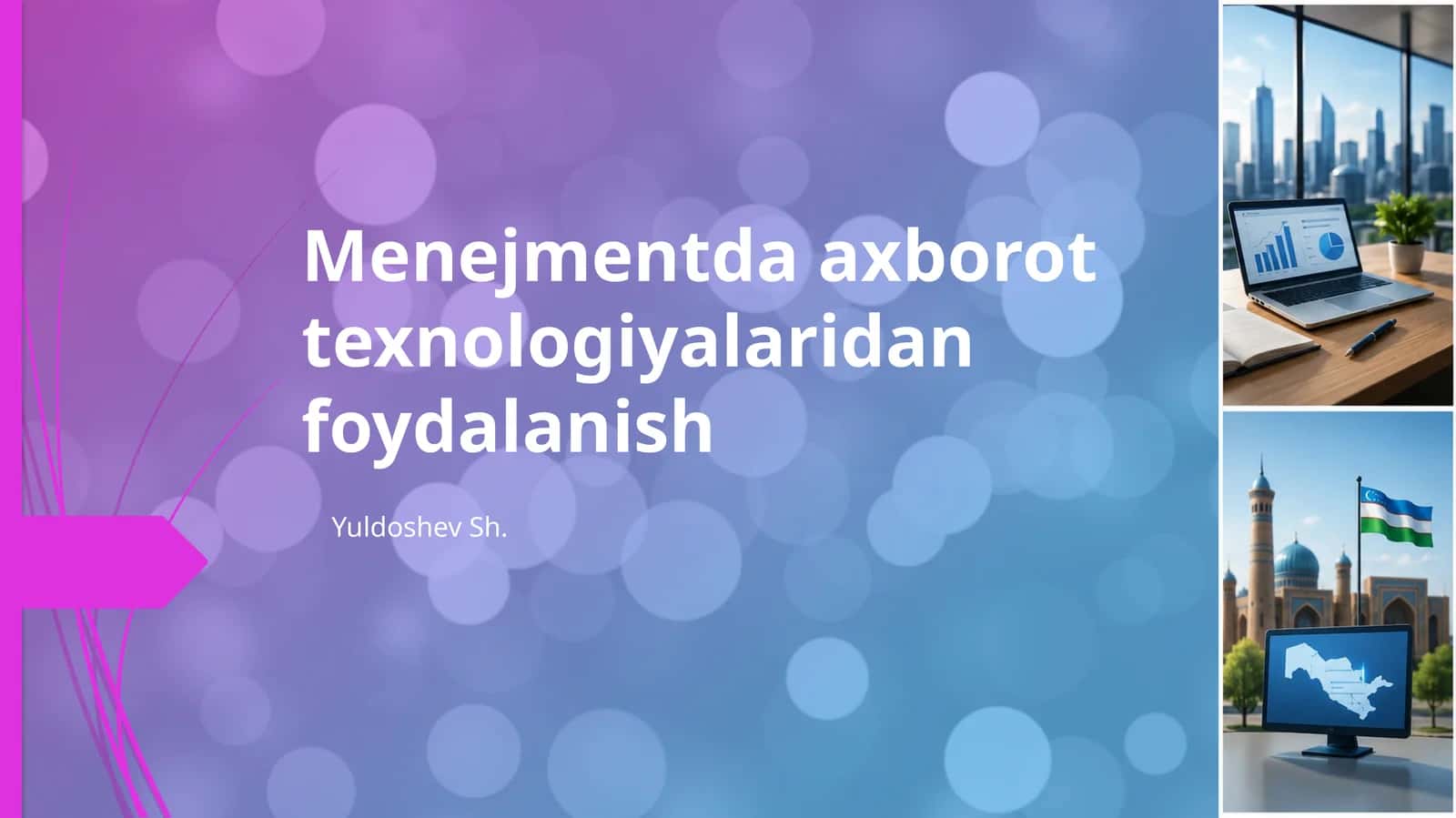 Menejmentda axborot texnologiyalaridan foydalanish