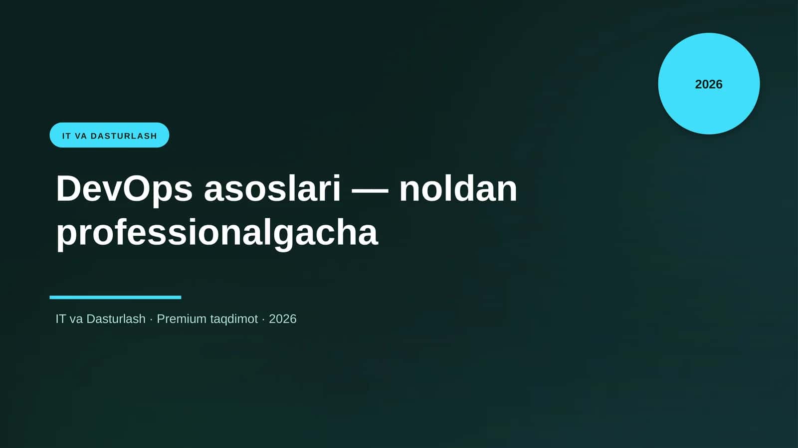DevOps asoslari — noldan professionalgacha