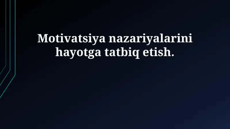 Motivatsiya nazariyalari