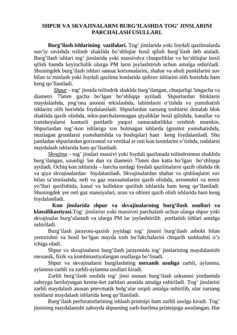 SHPUR VA SKVAJINALARNI BURG’ILASHDA TOG’ JINSLARINI PARCHALASH USULLARI