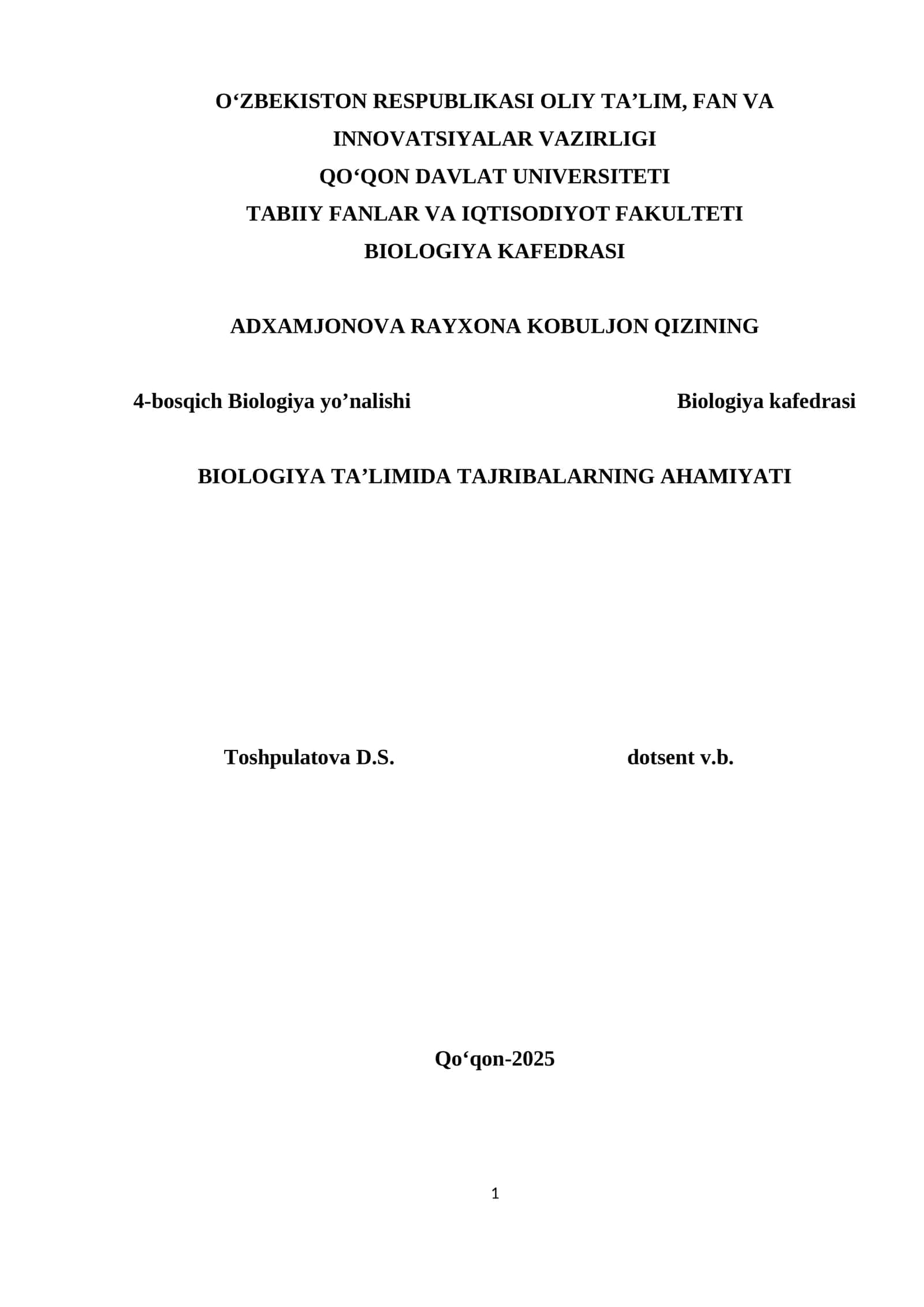BIOLOGIYA TA’LIMIDA TAJRIBALARNING AHAMIYATI