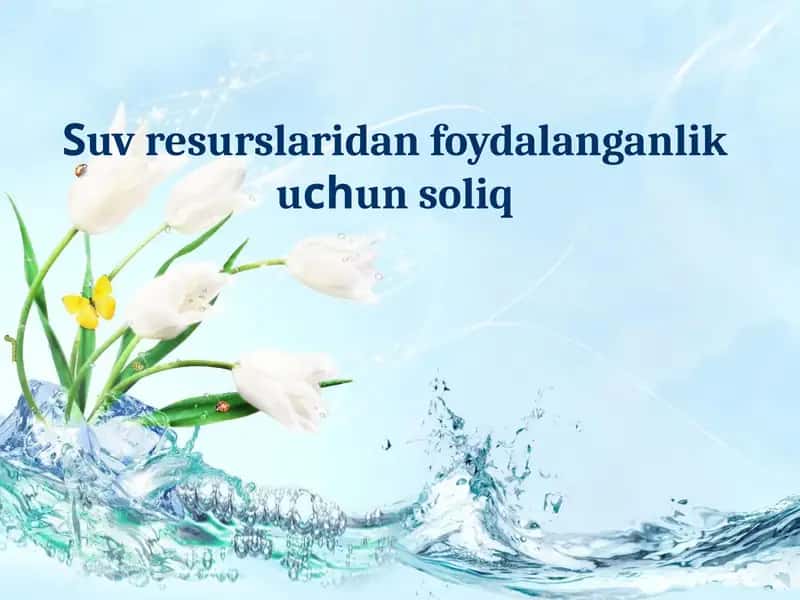 Suv resurslaridan foydalanganlik uchun soliq