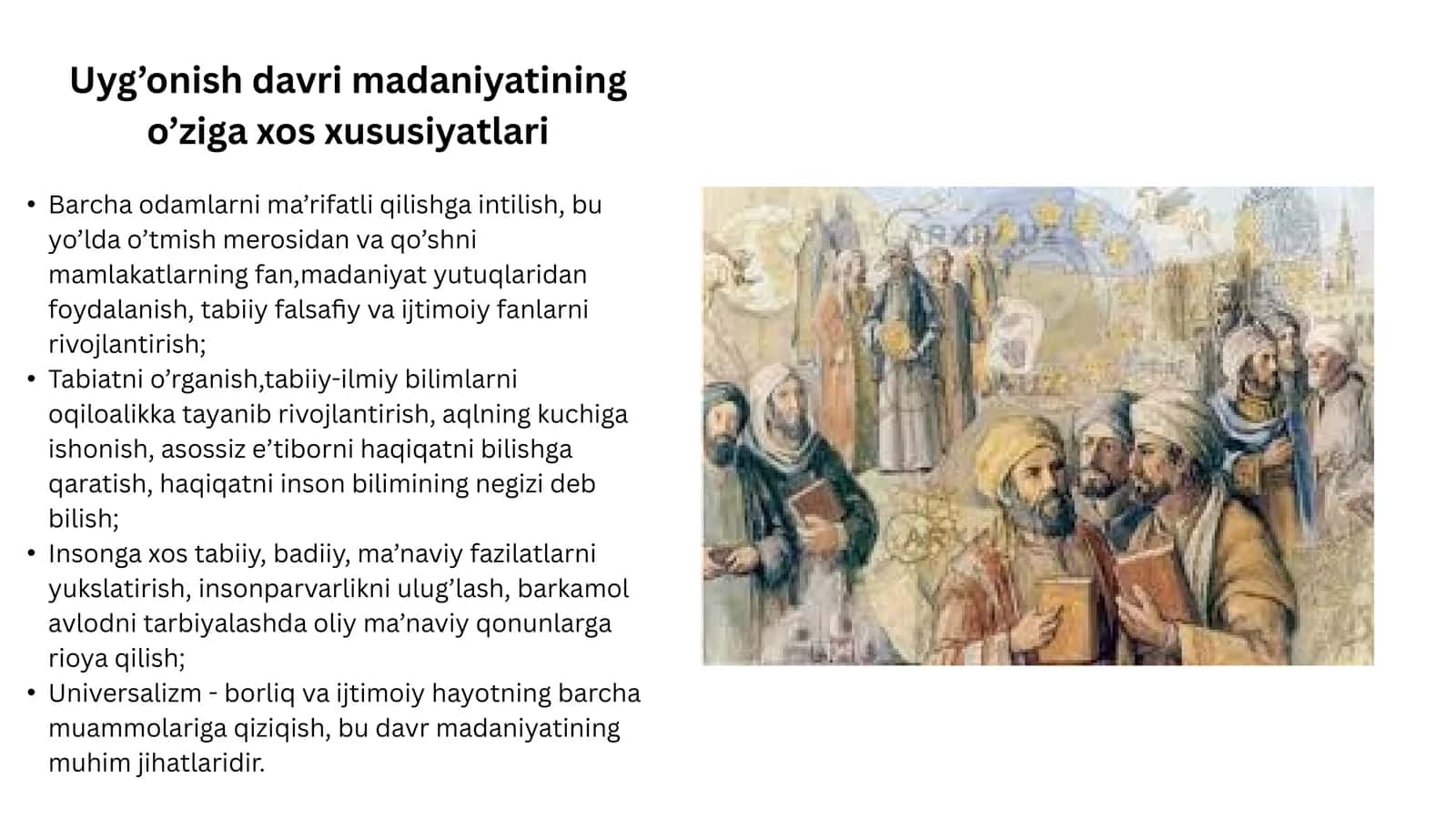 Uyg’onish davri madaniyatining o’ziga xos xususiyatlari