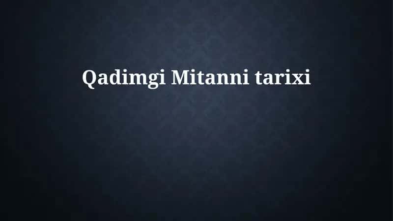 Qadimgi Mitanni tarixi