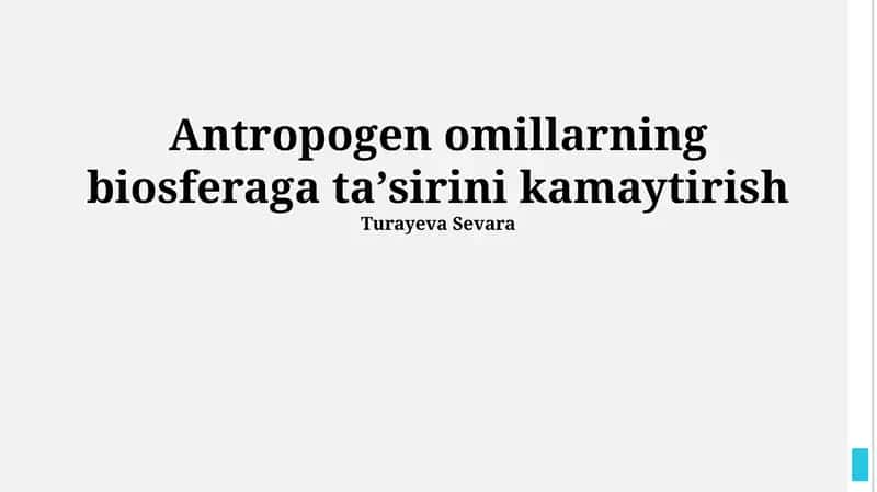 Antropogen omillarning biosferaga ta'sirini kamaytirish