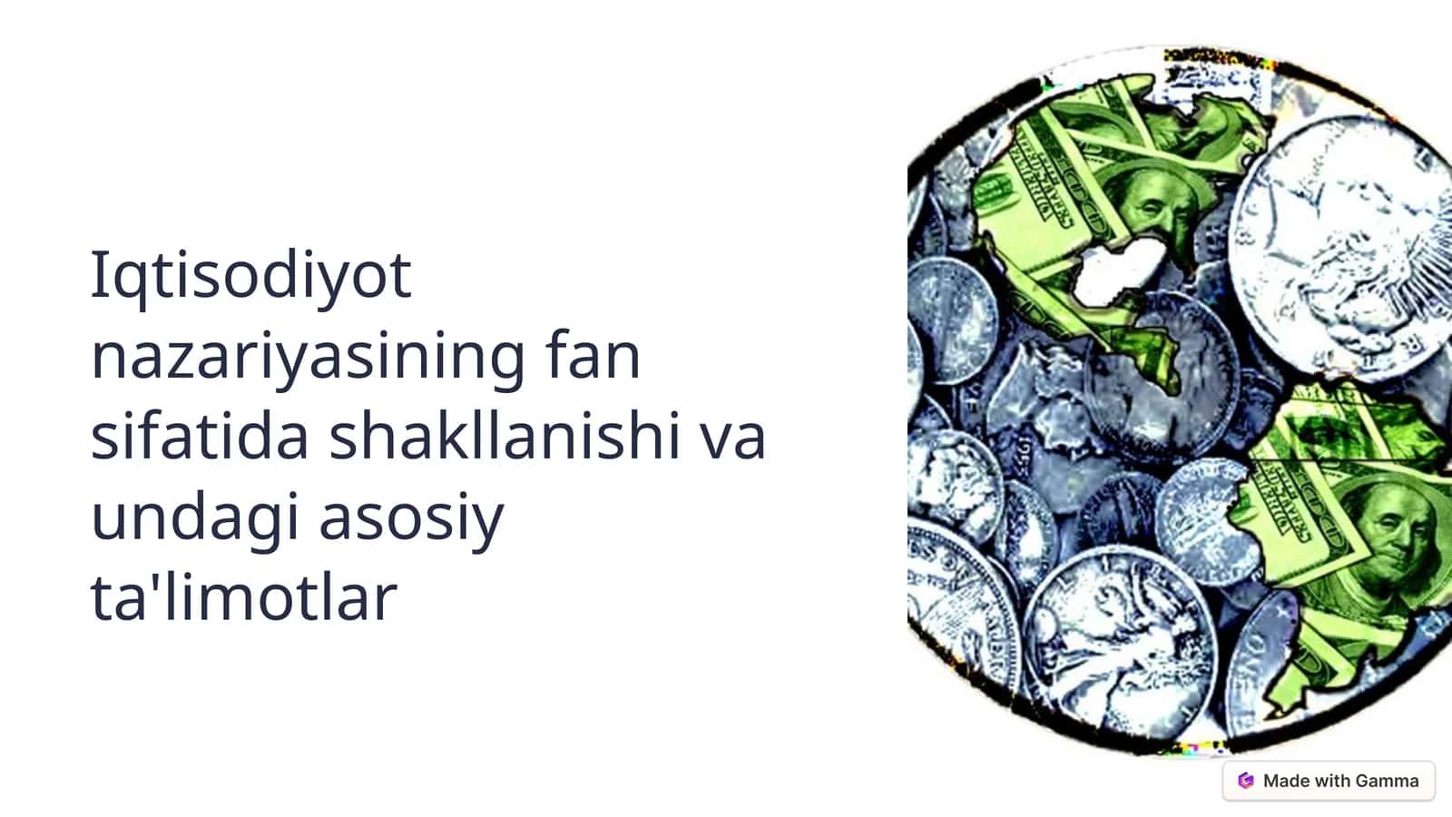 Iqtisodiyot nazariyasining fan sifatida shakllanishi va undagi asosiy ta'limotlar