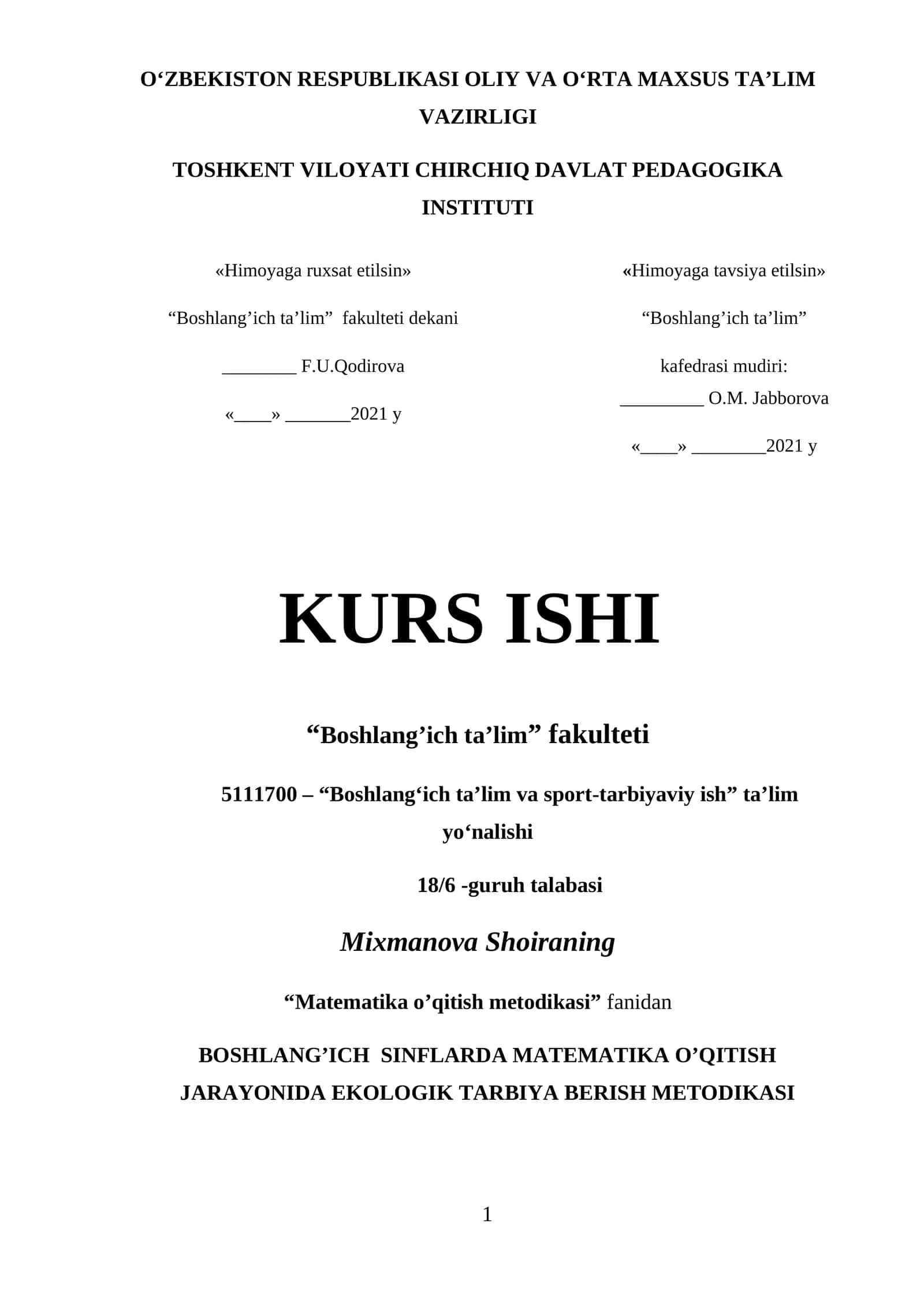 BOSHLANG’ICH SINFLARDA MATEMATIKA O’QITISH JARAYONIDA EKOLOGIK TARBIYA BERISH METODIKASI