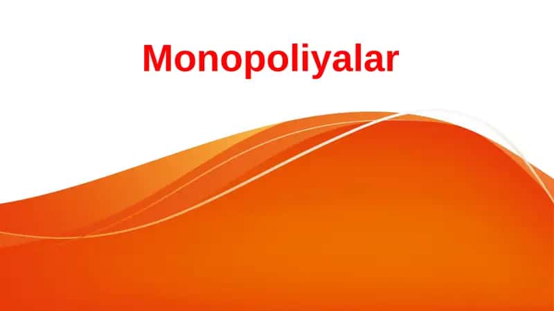 Monopoliyalar