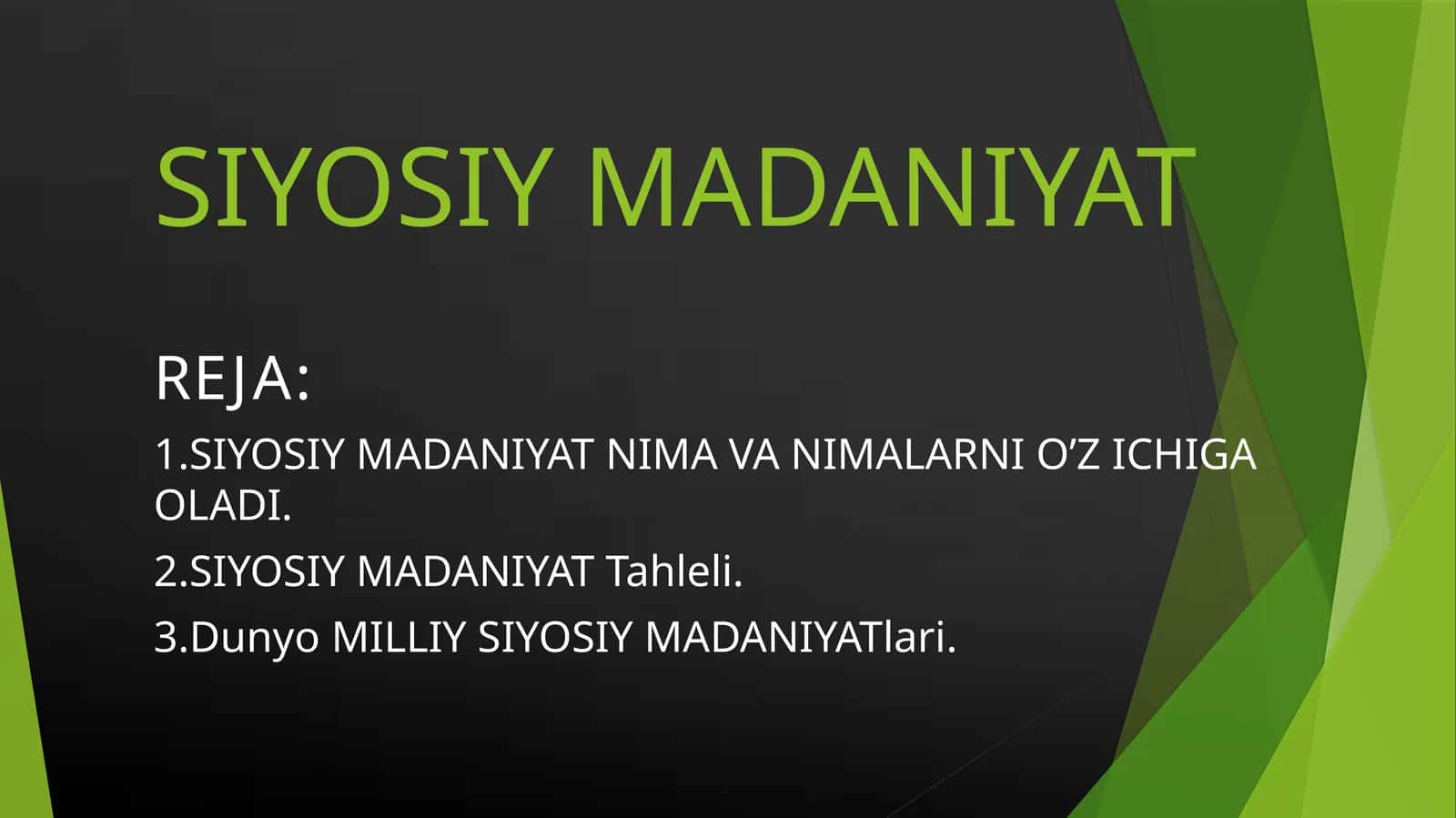 SIYOSIY MADANIYAT