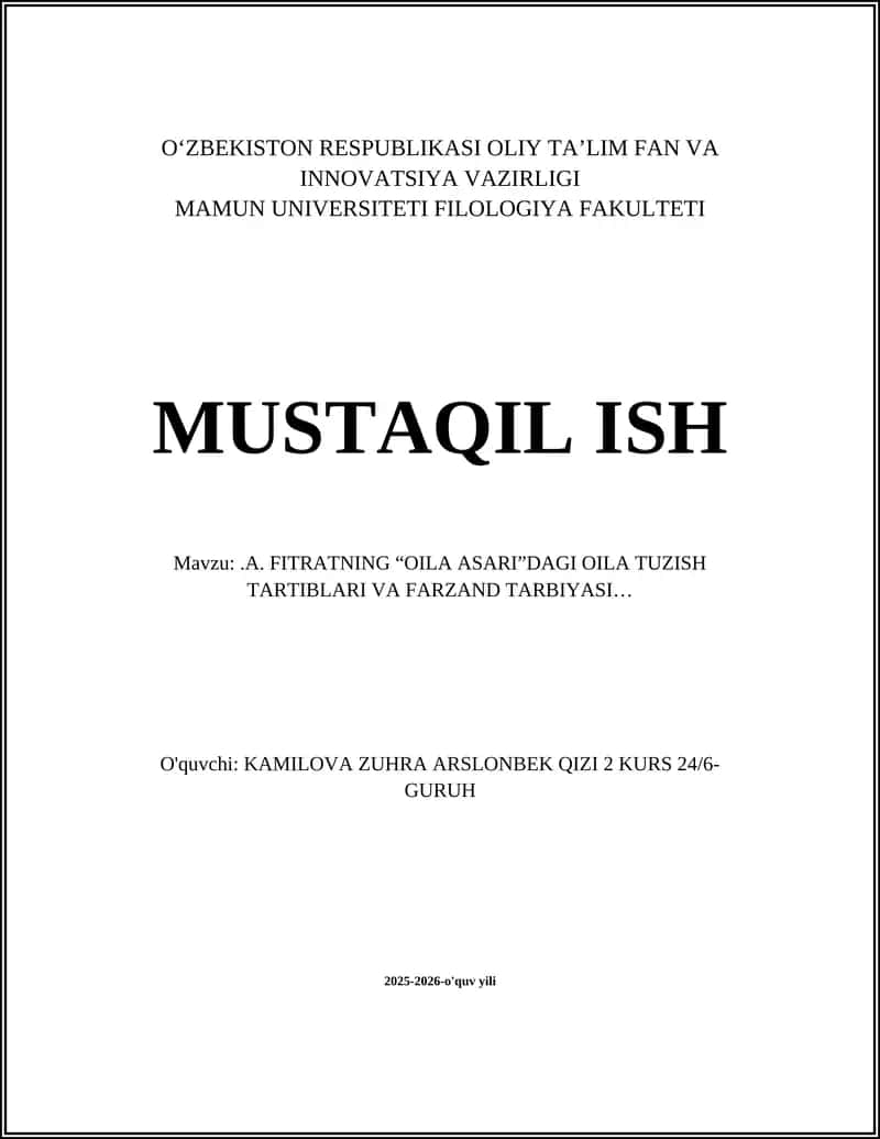 FITRATNING “OILA ASARI”DAGI OILA TUZISH TARTIBLARI VA FARZAND TARBIYASI