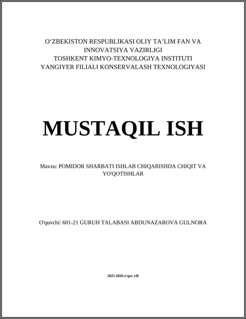 POMIDOR SHARBATI ISHLAB CHIQARISHDA CHIQIT VA YO'QOTISHLAR