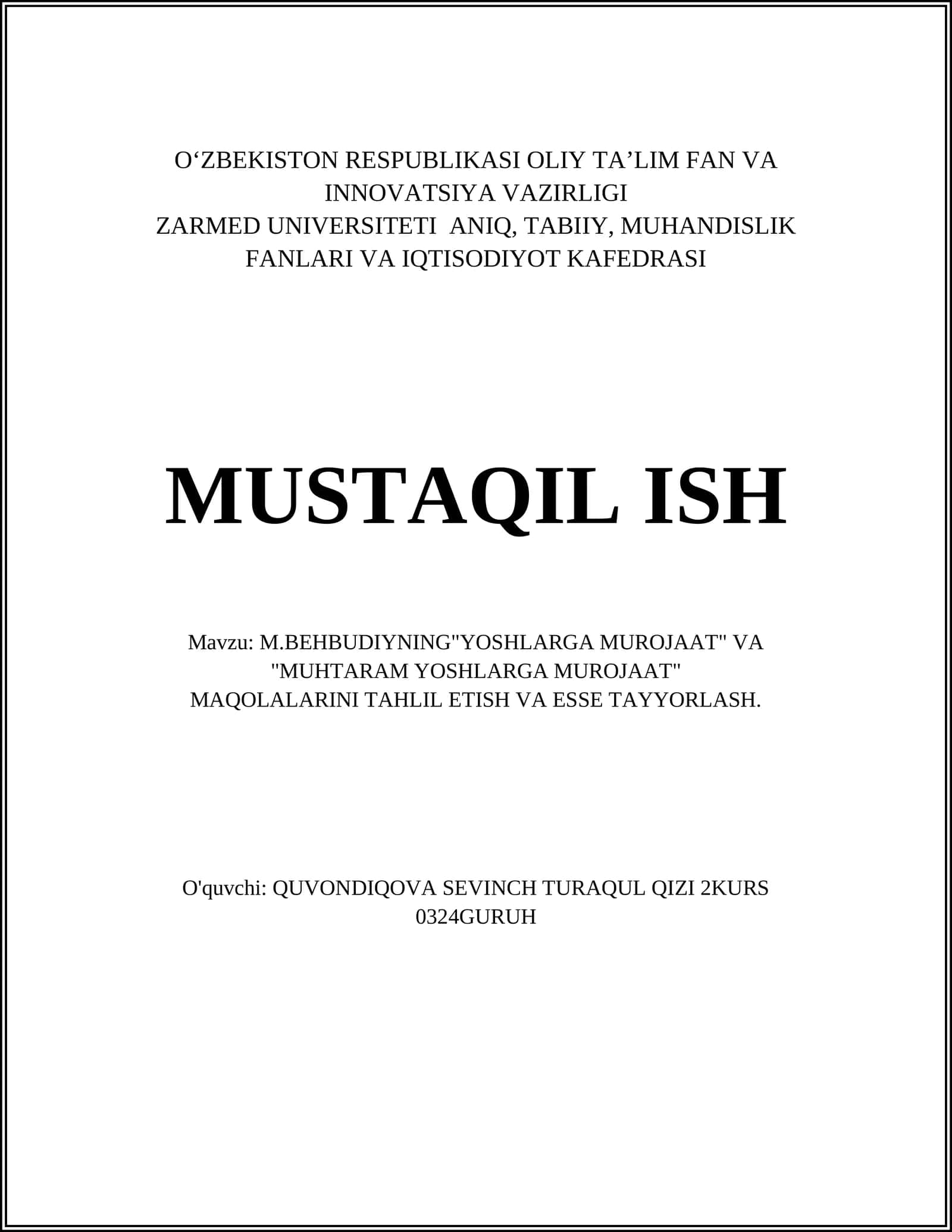 M.BEHBUDIYNING"YOSHLARGA MUROJAAT" VA "MUHTARAM YOSHLARGA MUROJAAT" MAQOLALARINI TAHLIL ETISH VA ESSE TAYYORLASH