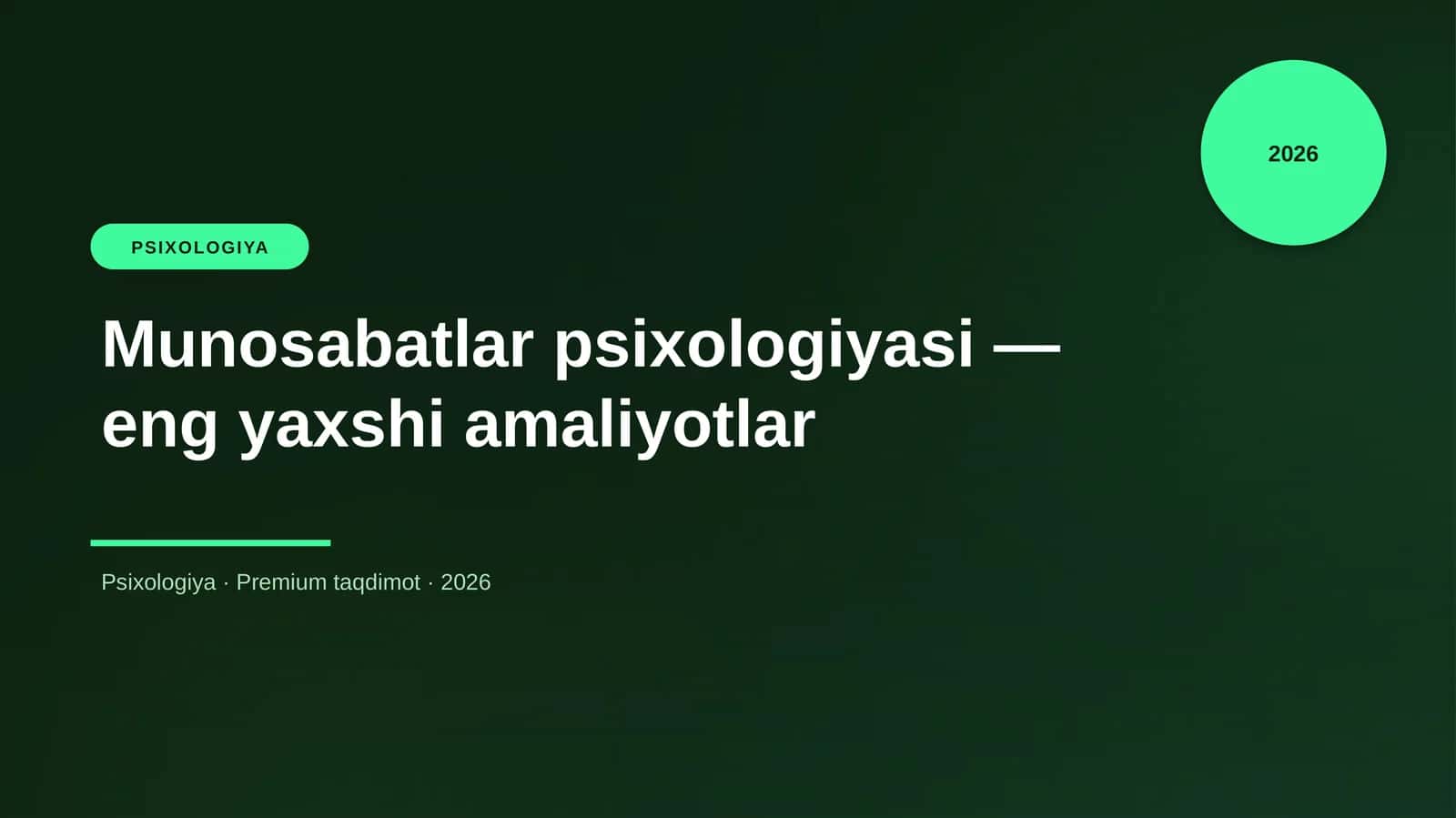 Munosabatlar psixologiyasi — eng yaxshi amaliyotlar